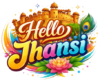 Hello Jhansi